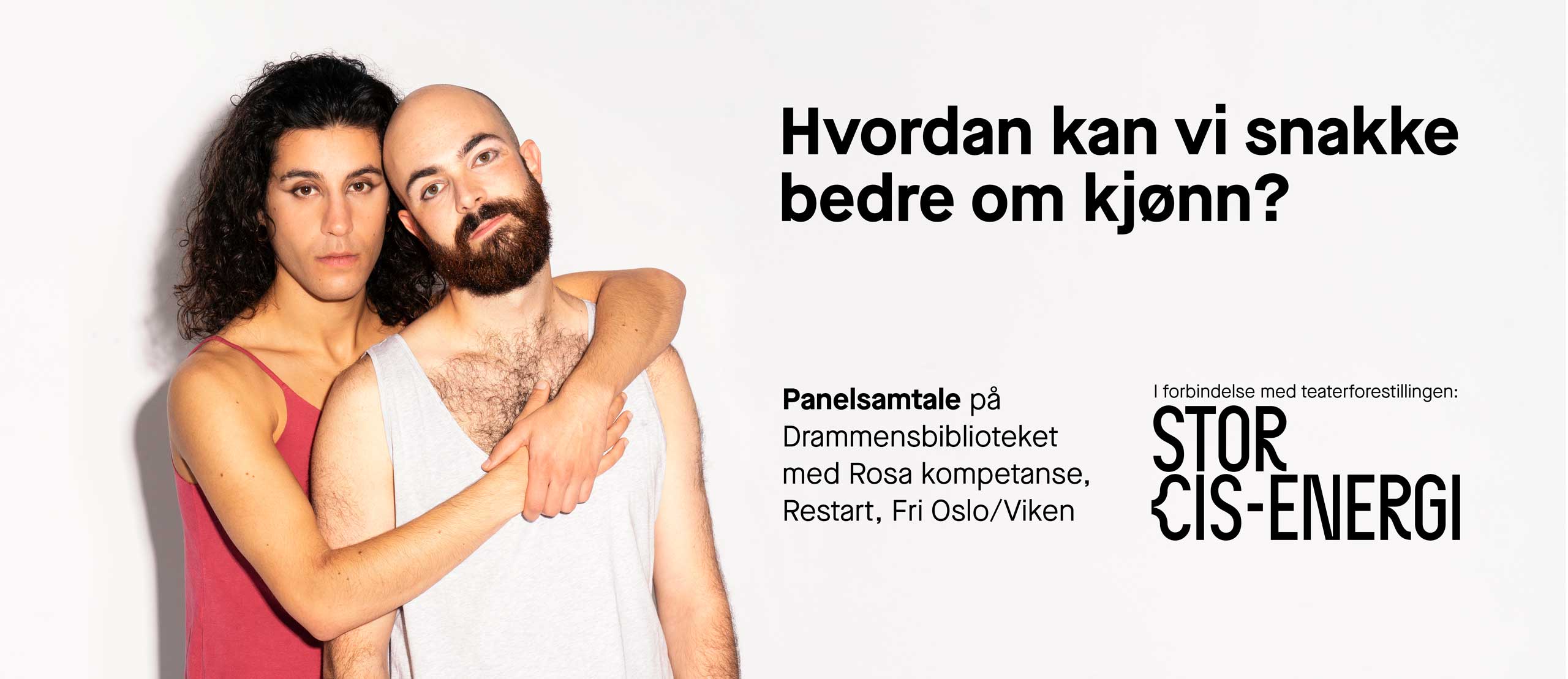 Plakat for panelsamtalen i forbindelse med Stor cis-energi